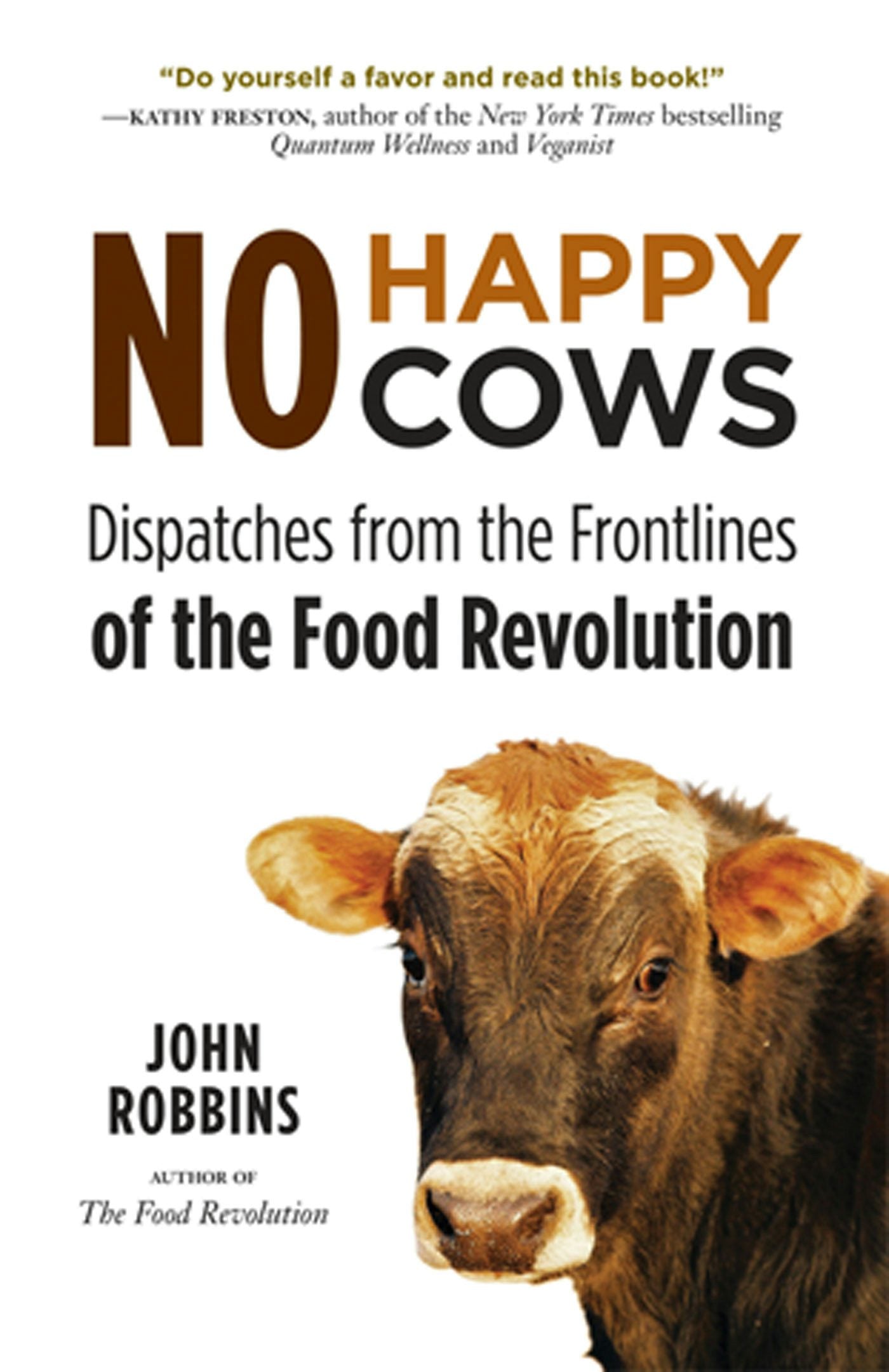 Book cover image for No Happy Cows ISBN: 9781573245753